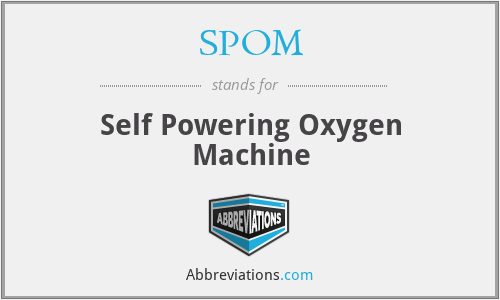 SPOM - Self Powering Oxygen Machine