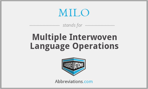 MILO - Multiple Interwoven Language Operations