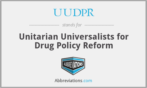 UUDPR - Unitarian Universalists for Drug Policy Reform