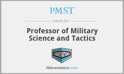 PMST - Professor of Military Science and Tactics