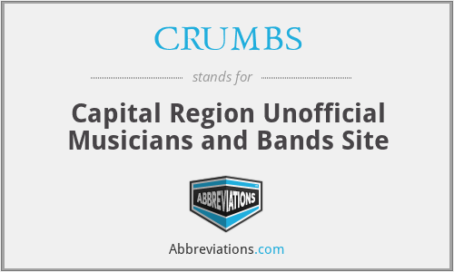 CRUMBS - Capital Region Unofficial Musicians and Bands Site
