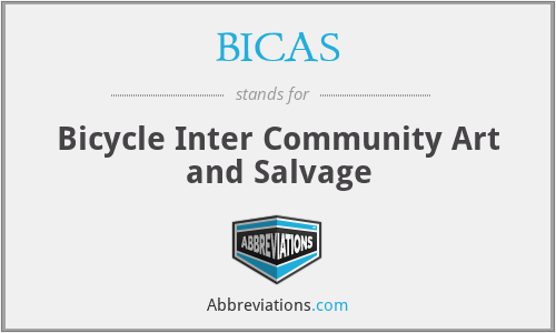 BICAS - Bicycle Inter Community Art and Salvage