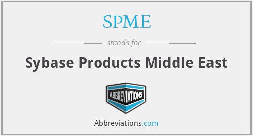 SPME - Sybase Products Middle East