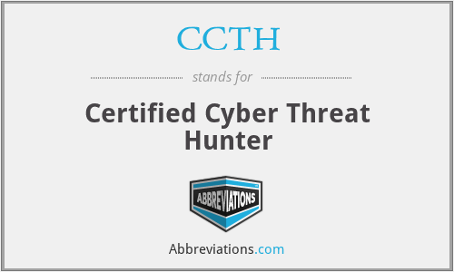 CCTH - Certified Cyber Threat Hunter