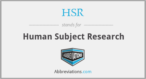 HSR - Human Subject Research