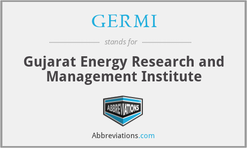 GERMI - Gujarat Energy Research and Management Institute