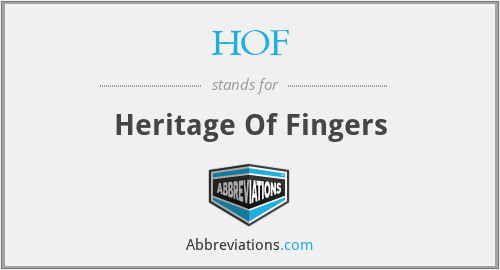 HOF - Heritage Of Fingers