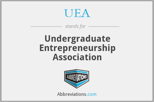 UEA - Undergraduate Entrepreneurship Association