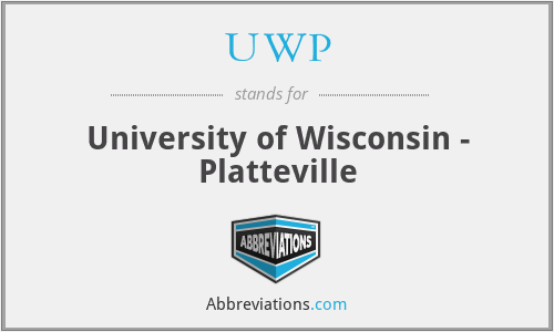 UWP - University of Wisconsin - Platteville