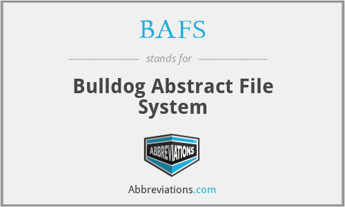 BAFS - Bulldog Abstract File System