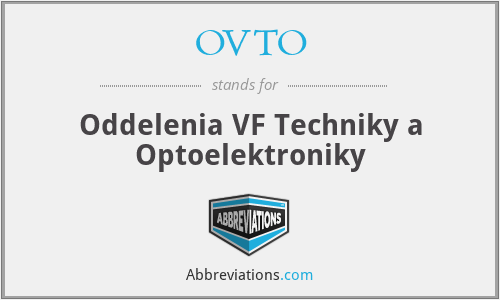 OVTO - Oddelenia VF Techniky a Optoelektroniky