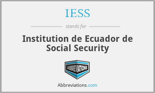 IESS - Institution de Ecuador de Social Security