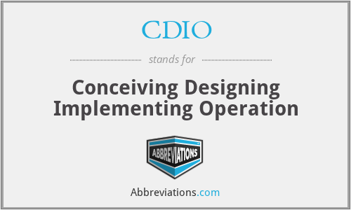 CDIO - Conceiving Designing Implementing Operation