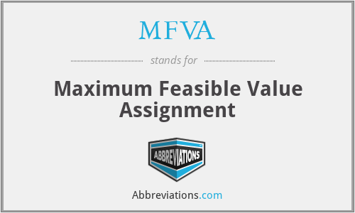 MFVA - Maximum Feasible Value Assignment