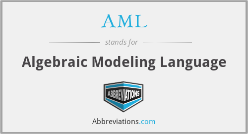 AML - Algebraic Modeling Language
