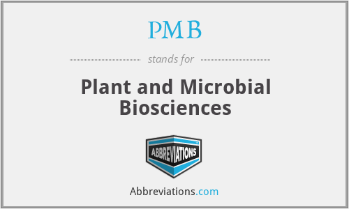 PMB - Plant and Microbial Biosciences