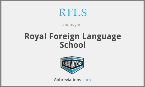 RFLS - Royal Foreign Language School