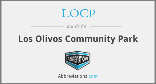 LOCP - Los Olivos Community Park