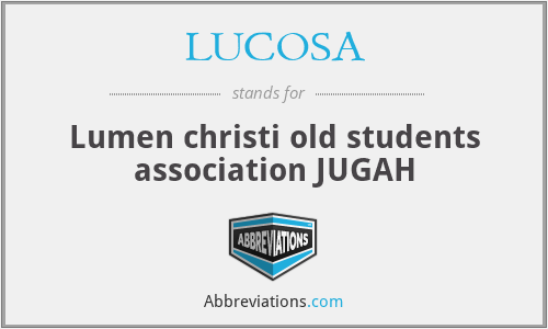 LUCOSA - Lumen christi old students association JUGAH