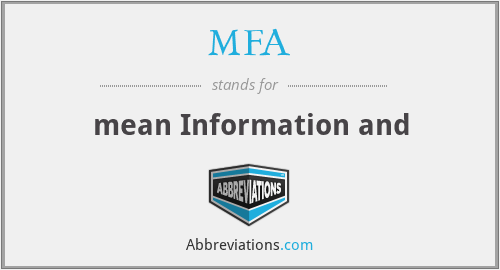 MFA - mean Information and