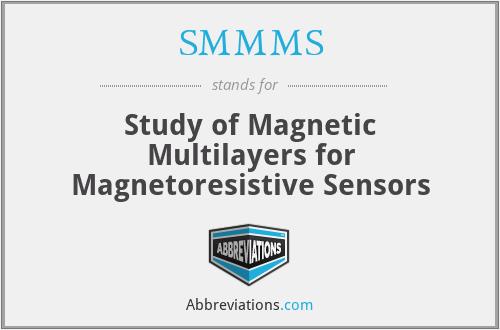 SMMMS - Study of Magnetic Multilayers for Magnetoresistive Sensors