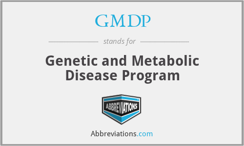 GMDP - Genetic and Metabolic Disease Program
