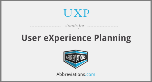 UXP - User eXperience Planning