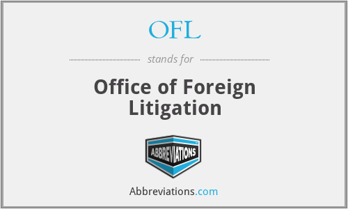 OFL - Office of Foreign Litigation