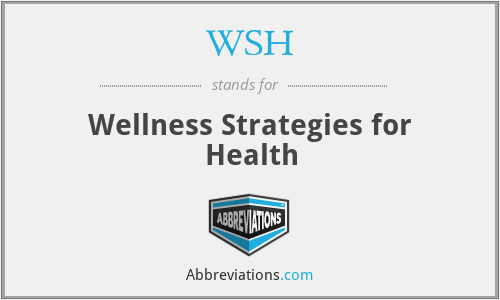 WSH - Wellness Strategies for Health