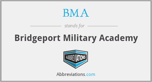 BMA - Bridgeport Military Academy