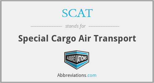 SCAT - Special Cargo Air Transport