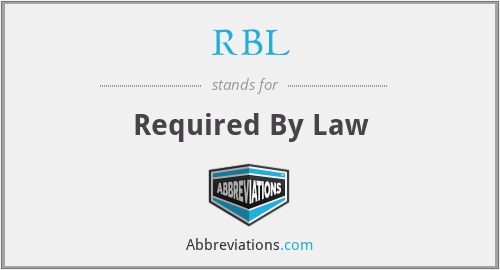 RBL - Required By Law
