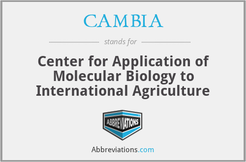 CAMBIA - Center for Application of Molecular Biology to International Agriculture