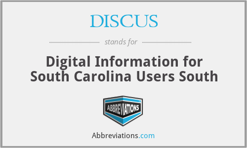 DISCUS - Digital Information for South Carolina Users South