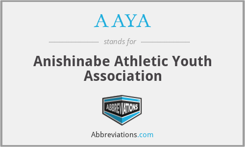 AAYA - Anishinabe Athletic Youth Association