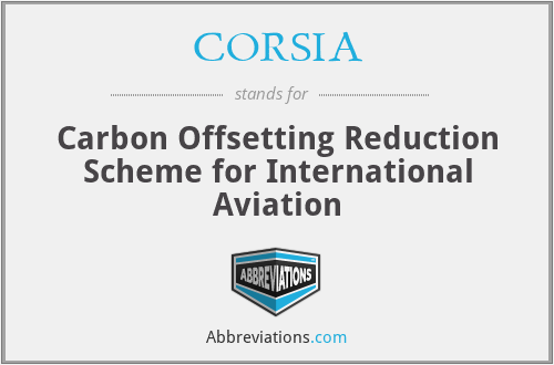 CORSIA - Carbon Offsetting Reduction Scheme for International Aviation