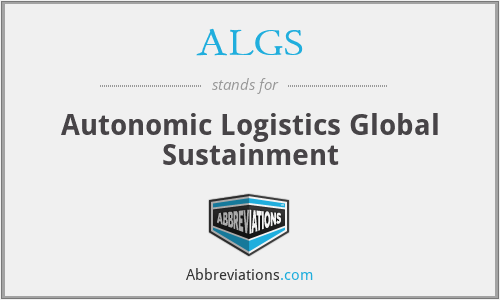 ALGS - Autonomic Logistics Global Sustainment