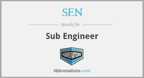 SEN - Sub Engineer