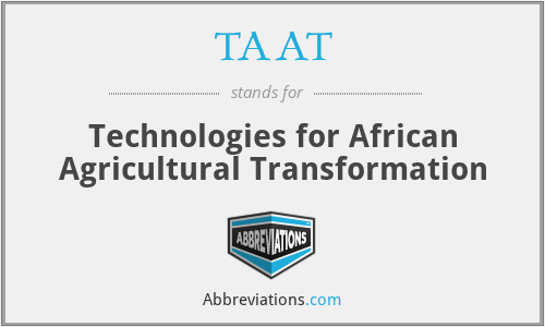 TAAT - Technologies for African Agricultural Transformation
