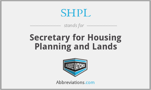 SHPL - Secretary for Housing Planning and Lands