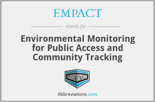 EMPACT - Environmental Monitoring for Public Access and Community Tracking