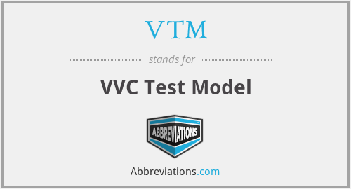 VTM - VVC Test Model