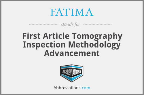 FATIMA - First Article Tomography Inspection Methodology Advancement