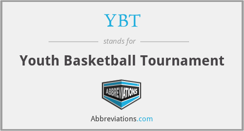 YBT - Youth Basketball Tournament