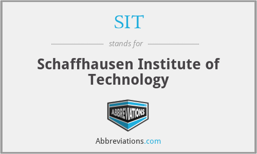SIT - Schaffhausen Institute of Technology