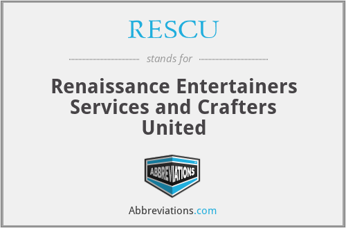 RESCU - Renaissance Entertainers Services and Crafters United