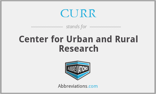 CURR - Center for Urban and Rural Research