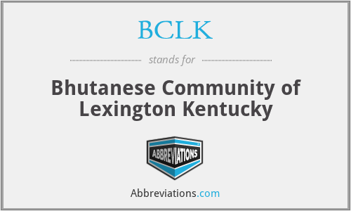 BCLK - Bhutanese Community of Lexington Kentucky