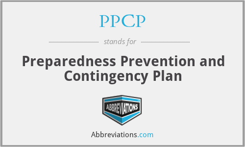 PPCP - Preparedness Prevention and Contingency Plan