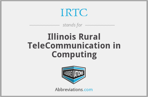IRTC - Illinois Rural TeleCommunication in Computing